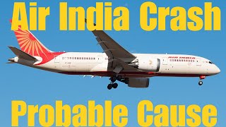Acidente da Air India - Causa provável #airindiacrash