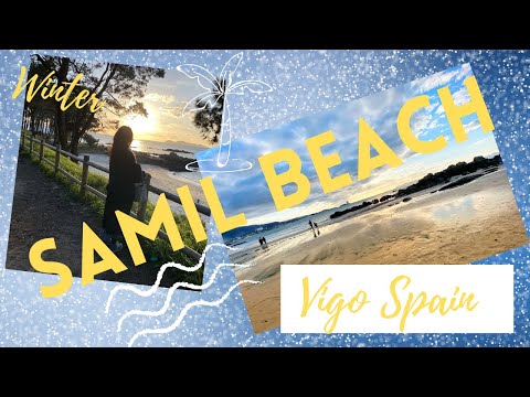 【Spain】Samil Beach in Vigo/Galicia! A Journey! - サミルビーチ・スペイン北西部ガリシア州ポンテべドラ県ビーゴ市からアクセスの良いお勧めビーチ