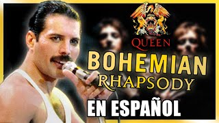 ¿Cómo sonaría &quot;BOHEMIAN RHAPSODY&quot; en Español? (Cover Latino) Adaptación / Fandub