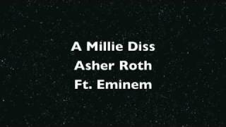 A MIllie Diss. Asher Roth Ft. Eminem