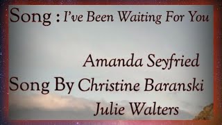 I&#39;ve Been Waiting For You | Amanda Seyfried, Christine Baranski &amp; Julie Walters