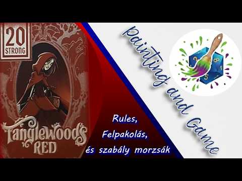 20 strong tanglewoods szabályok, előkészületek - Painting and Game