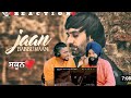 Babbu Maan - Jaan | Full Video | 2013 | Talaash | Brother's Reaction | Frutv |