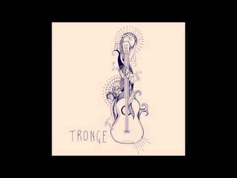 Tronge - June (Acoustic/Demo)