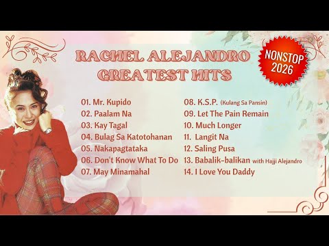 RACHEL ALEJANDRO GREATEST HITS - NONSTOP 2026