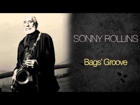 Sonny Rollins & The Modern Jazz Quartet - Bags' Groove