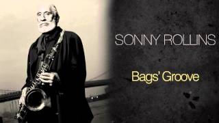Sonny Rollins & The Modern Jazz Quartet - Bags' Groove