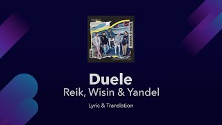 Reik, Wisin &amp; Yandel - Duele Lyrics English and Spanish - English Lyrics Translation / Subtitles