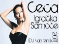 Ceca - Igracka samoce (DJ Ivan Remix 2011 ...