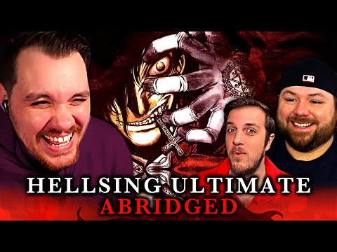 Hellsing Abridged Episode 1, 2 & 3 Reaction