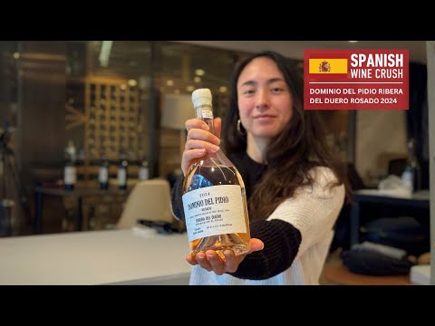 Spanish Wine Crush: Dominio del Pidio Ribera del Duero Rosado 2024