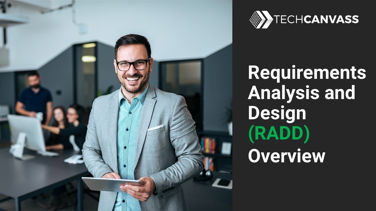 Requirements Analysis and Design Definition (RADD) Overview | BABOK Training | Techcanvass