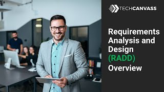 Requirements Analysis and Design Definition (RADD) Overview | BABOK Training | Techcanvass