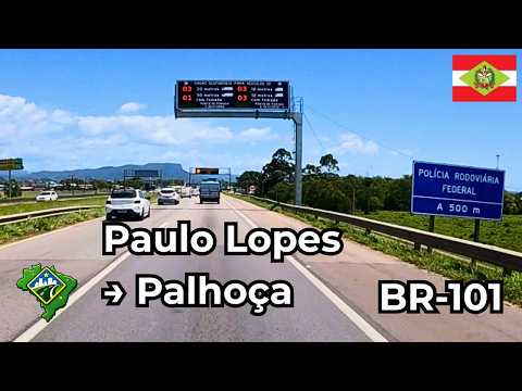 PAULO LOPES → PALHOÇA (BR-101) | Rota pelo Litoral de Santa Catarina