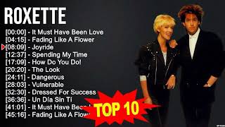 R o x e t t e Greatest Hits ❤️ 70s 80s 90s Golden Music ❤️ Best Songs Of All Time