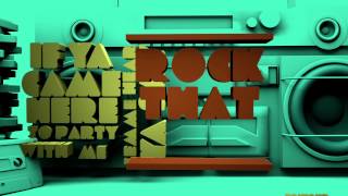 Kublakai - Rock That S#!+ [Official Music Video]