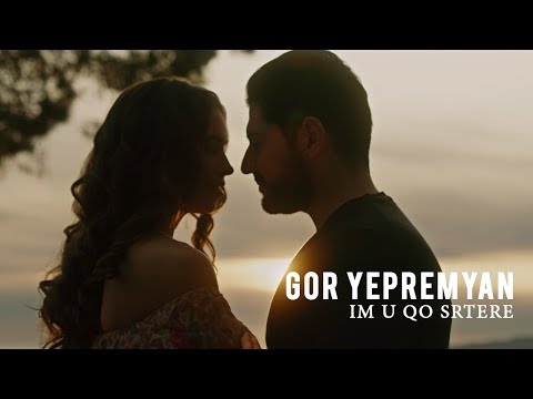 Im U Qo Srtere - Most Popular Songs from Armenia