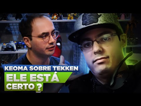 Keoma falou de TEKKEN no FLOW GAMES, Ele tá CERTO ??