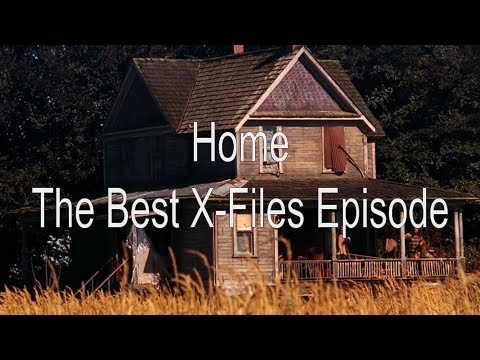 The Best X-Files Episode | "Home"