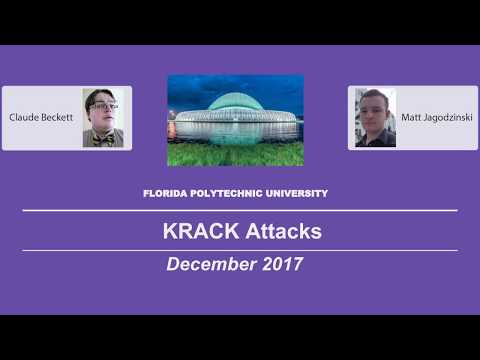 KRACK Attacks Presentation - Beckett, Jagodzinski