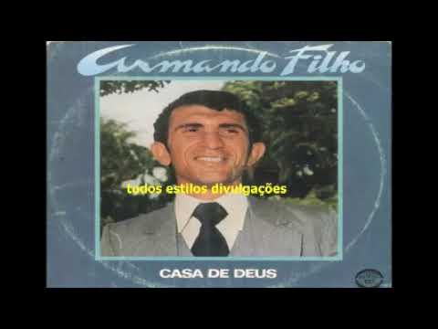 Armando Filho -  Louvai a Deus