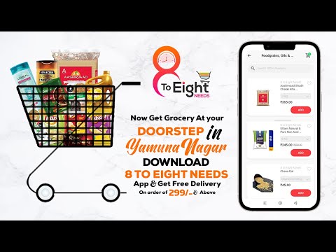 8 to eight needs - Grocery App Video