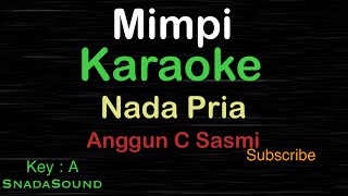 Download lagu MIMPI-Anggun C Sasmi|KARAOKE NADA PRIA -Male-Cowok-Laki-laki@ucokku mp3 Download lagu MIMPI-Anggun C Sasmi|KARAOKE NADA PRIA -Male-Cowok-Laki-laki@ucokku mp3