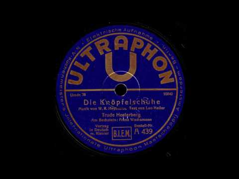 Die Knöpfelschuhe / Trude Hesterberg, am Flügel: Franz Wachsmann