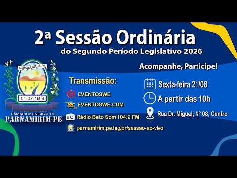 2ª Sessão Ordinária do 2º Período Legislativo Câmara Municipal de Vereadores de Parnamirim-PE