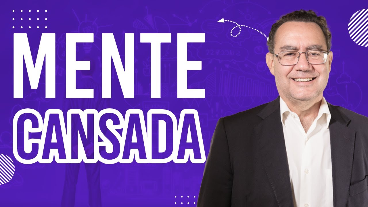 Os Motivos da Mente Esgotada | Augusto Cury