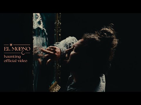 El Moono - Haunting (Official Video)