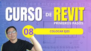 CURSO DE REVIT PRIMEROS PASOS | Cómo colocar ejes o rejillas