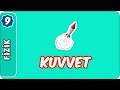 Kuvvet | 9.Sınıf Fizik