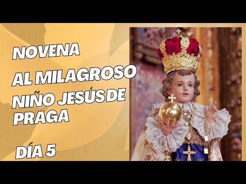 Novena to the Miraculous Infant Jesus of Prague (fifth day)
