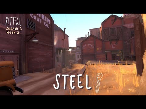 ATF2L HL Season 6 Platinum Week 2 (Steel) - Engineer POV
