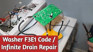 How to Fix the F3E1 Pressure Sensor Code (Infinite Drain) - Whirlpool Washing Machine Board Repair