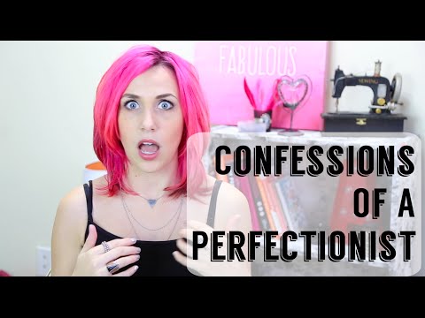 Confessions of a Perfectionist