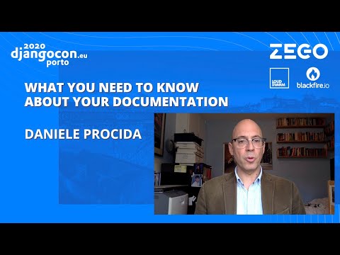 DjangoCon 2020 | What You Need to Know About Your Documentation - Daniele Procida thumbnail