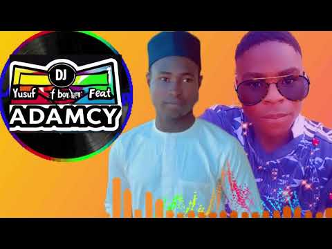 Dj Yusuf boy Feat Dj Adamcy mai Annabi New Lates 2026 Official audio 🎧 