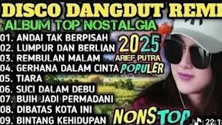 Download lagu ALBUM REMIK DANGDUT POP NOSTALGIA TERBARU 2025 mp3