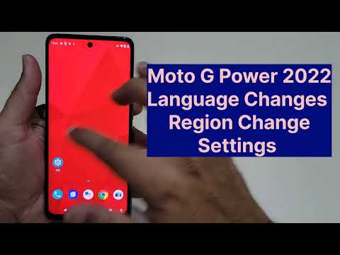 Moto G Power 2022 Language And Region Change