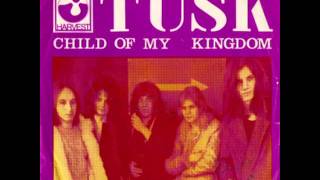 Tusk -  Child of my kingdom - Caroline 1970 Heavy rock