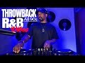 THROWBACK R B VIBES ALL 90s MARY J BLIGE XSCAPE BABYFACE USHER AALIYAH SWV NEW EDITION