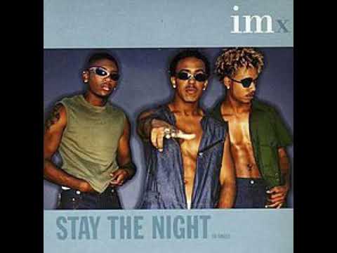 Stay The Night (Remix) - IMX