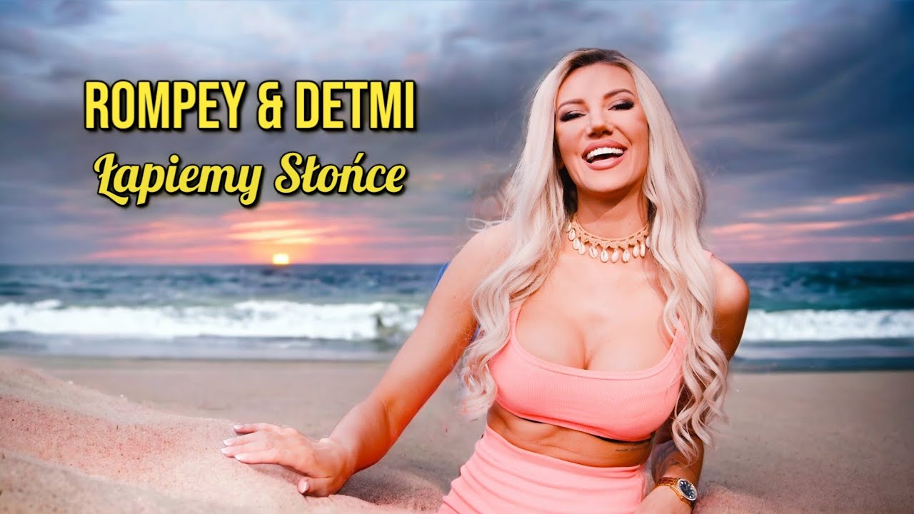 Rompey & Detmi - Lapiemy Slonce