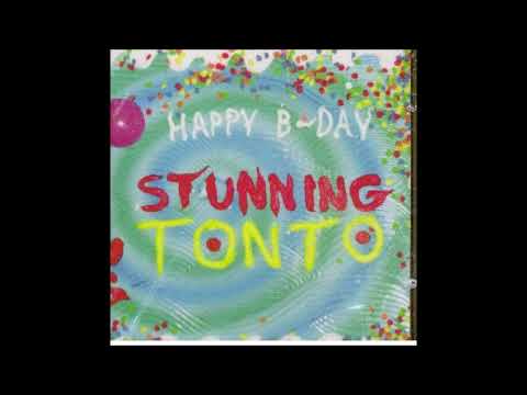 Stunning Tonto Presents Vol. 1: Happy B-Day Stunning Tonto Full Album (2002)