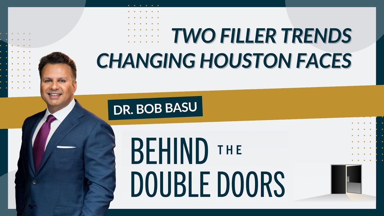 Two Filler Trends Changing Houston Faces