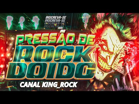 🔴🔴🔴Set ROCK DOIDO🔥🔥🔥PRESSÃO Total🚀🚀🚀 ((NOVEMBRO 2023)) @KING.ROCK_