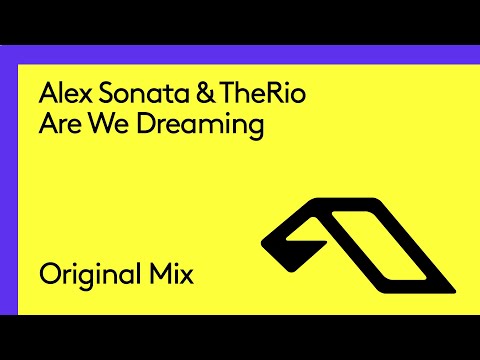 Alex Sonata & TheRio - Are We Dreaming