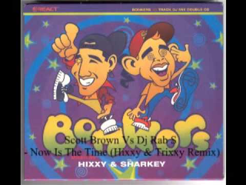 BONKERS 1 HIXXY MIX - Now is the time (18 OF 35)